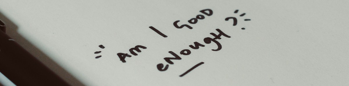 Another Oncology Visit and “Not Being Good&nbsp;Enough”